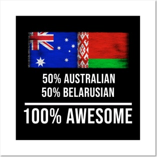 50% Australian 50% Belarusian 100% Awesome - Gift for Belarusian Heritage From Belarus Posters and Art